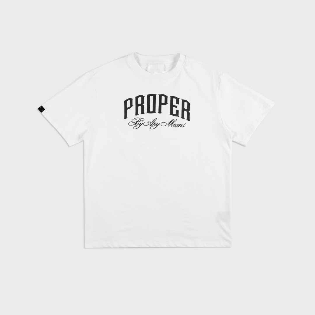 PROPER BY ANY MEANS FITTED TEE WHITE - Proper Streetwear