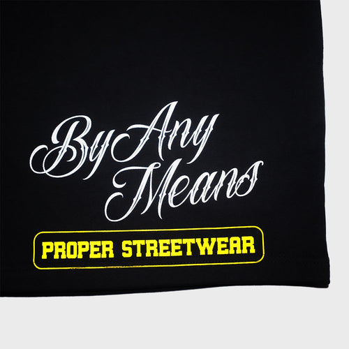 BY ANY MEANS SHORTS BLACK - Proper Streetwear